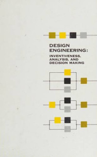 Image of design engineering inventiveness, analysis, and decision making