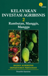 Image of kelayakan investasi agribisnis 2 rambutan, manggis, mangga