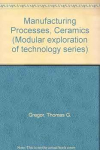 Image of manufacturing processes ceramics