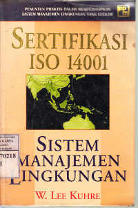 Image of Sertifikasi ISO 14001: Sistem Manajemen Lingkungan